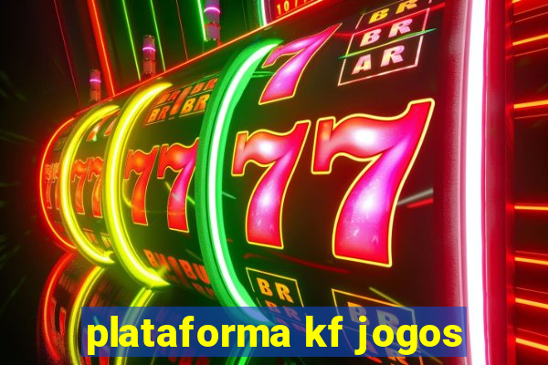 plataforma kf jogos